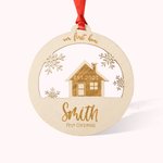 Personalized Housewarming Gift Wooden Christmas Ornament Our First Christmas in Our New Home