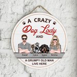 Personalized Wooden Crazy Dog Lady And Grumpy Old Man Welcome Door Sign
