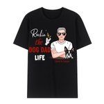 Personalized Rockin' the Dog Dad Life Cotton T-shirt with Names