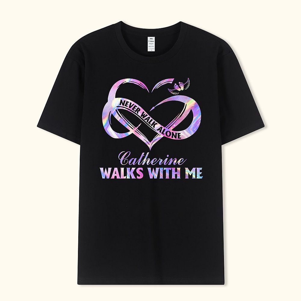 T-shirt commémoratif personnalisé en forme de cœur Never Walk Alone Walk With Me
