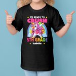 Personalisiertes I'm Ready to Crush Back to School Fantasy Einhorn T-Shirt