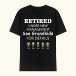 Personalised Retired T-shirt Under New Management