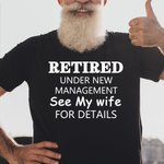 Personalised Retired T-shirt Under New Management