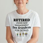 Personalised Retired T-shirt Under New Management