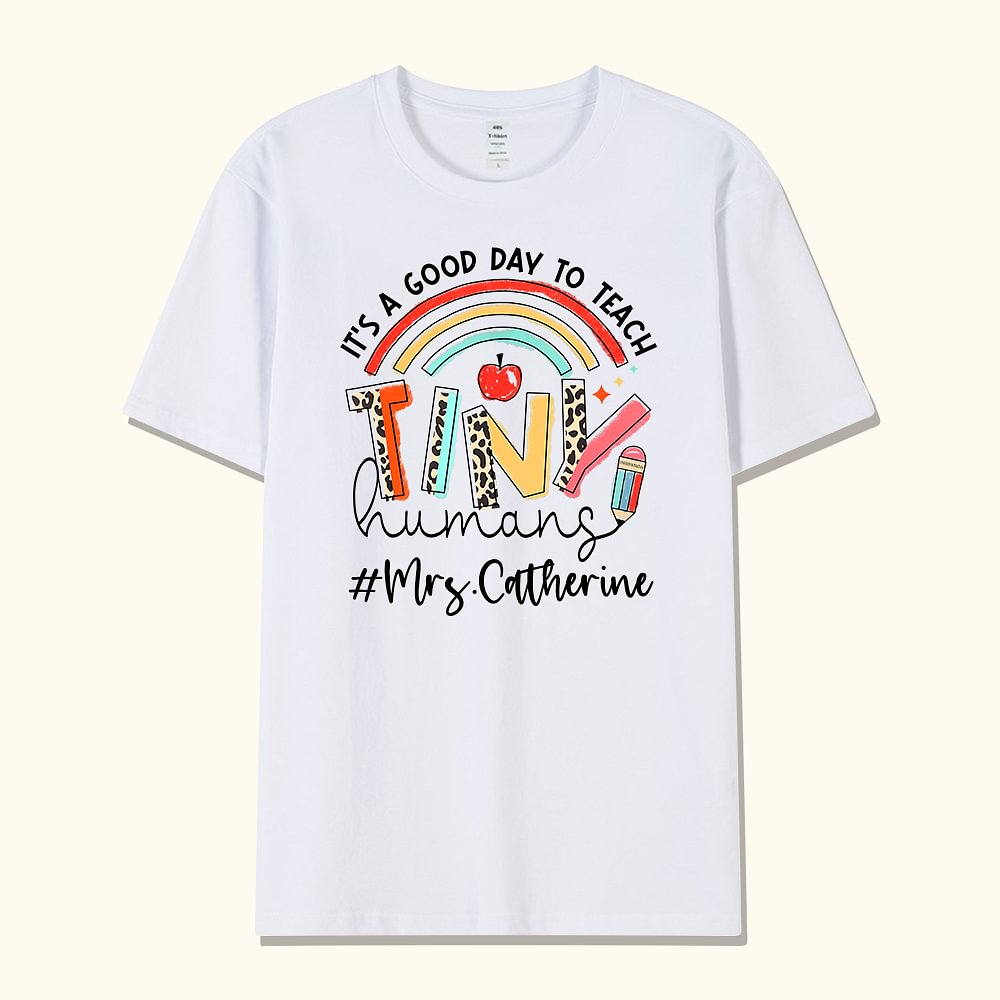 T-Shirt personnalisé It's A Good Day To Teach pour enseignant(e)