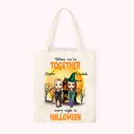 Personalisierte Halloween-Leinwandtasche Wenn wir zusammen sind, ist jede Nacht Halloween