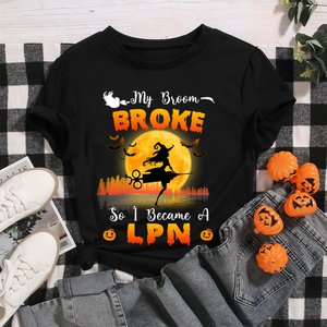 Henkilökohtainen My Broom Broken Joten minusta tuli sairaanhoitaja Funny Halloween paita noitien kanssa suunnittelu RN sairaanhoitaja Medical Workersi