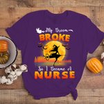 Personalised My Broom Broken So I Became A Nurse Funny Halloween Shirt with Witches Design for RN Nurse Medical Workers
