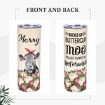 Personalisierte Blumen und Kuh mit Stirnband Skinny Tumbler 20oz