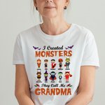 Personalised I Created Monsters They Call Me Grandma Halloween Family Shirt