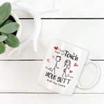 Personalised I Just Want To Touch Your Butt All The Time Funny Couple Mug 11oz Cup with Name Valentine's Day Anniversary Gift for Him Her Couple