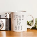 Personalized Ceramic Code is Art Coffee Mug 11oz for Computer Engineer Coder