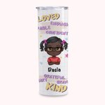 Personalised Back to School Season Smart and Cute Kids Straight Skinny Tumbler Birthday Reusable Water Bottle