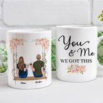Personnalisé You and Me We Got This Swing Couple Tasse en céramique blanche Cadeau de couple 11 oz ou 15 oz