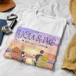 T-shirt personnalisé de voyage de coucher du soleil de vous et moi nous avons obtenu ce couple