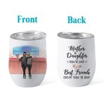 Gepersonaliseerde Moeder en Dochter Beste Vriend Voor Altijd Vanuit Het Hart Dubbele Muur Vacuüm Wijn Tumbler Moederdag Cadeau