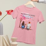 Maglietta personalizzata per il compleanno di Marito e Moglie che viaggiano insieme con amore per sempre