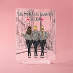 Placca acrilica personalizzata Come la madre Come la figlia Miglior mamma Decorazione acrilica di compleanno