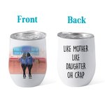 Gepersonaliseerde 12oz Wine Tumbler Leak Proof Like Mother Like Daughter Mother And Daughter Kerstdag Moederdagcadeau voor mama