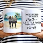 Personalisierter To The World You Are a Mother Beach Vacation Design, weiße Keramiktasse, Muttergeschenke von Tochter