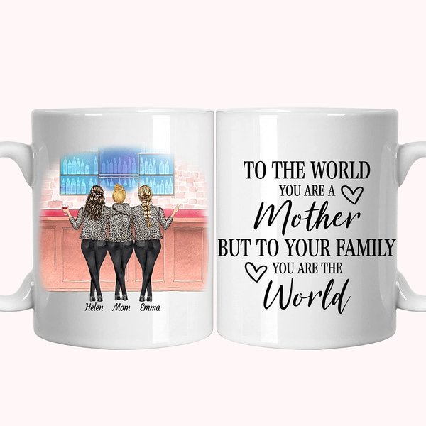Personalized To The World You Are A Mother Shopping Celebration White Ceramic Mug Gift For Women Coffee Mug