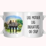 Personalized Like Mother Like Daughter Oh Crap Camping Design White Ceramic Mug Mom 11oz or 15oz