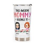 Personalized Awesome Mommy's Children Family Portrait 20oz Tumbler Thanksgiving Day Gift Daily Use