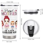 Personalisierte stolze Mutter mit Dumbass Kids A Lovely Family 20oz Tumbler Muttertagsgeschenk für heiße und kalte Getränke