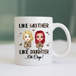Personalized Mother And Daughter Like Mother Like Daughter White Ceramic Mug Gift for Mother for Office and Home