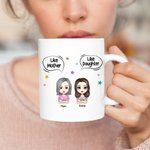 Personalized Like Mother Like Daughter Mother And Daughter White Ceramic Mug Gift for Mother  Coffee Mug
