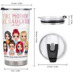 Vaso de 20oz Personalizado Like Mother Like Daughters Family Member Gathering para bebidas frías y calientes