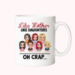 Personalised Like Mother Like Daughter White Ceramic Mug Gift for Mother for Office and Home