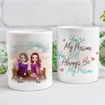 Gepersonaliseerde You Will Always Be My Person Witte Keramische Mok Vriendschapscadeaus Vaatwasmachine- en magnetronbestendig