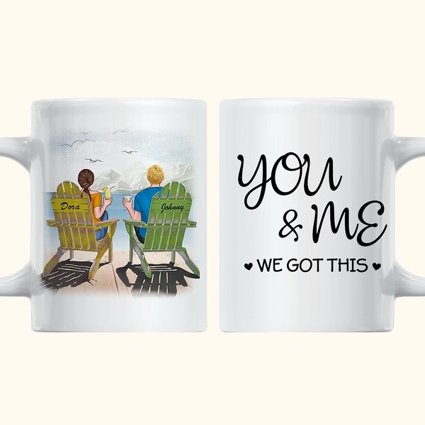 Personalised You and Me We Got This Couple Sitting on Chairs Together Enjoy the Mountain View White Ceramic Mug Valentine's Day Gift Coffee Mug