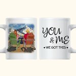 Personalized Love Couple Cartoon Couple You and Me We Got This Mountain White Ceramic Mug Couple Gift Ideas Dishwasher and Microwave Safe