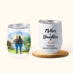 Vaso de Vino Personalizado Madre e Hija para Siempre 12oz Doble Pared al Vacío Regalo Día de la Madre Día de la Mujer
