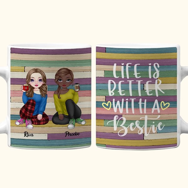 Personalized Life is Better With Bestie Soul Sisters White Ceramic Mug Thank You Gift