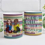 Personalized Life is Better With Bestie Soul Sisters White Ceramic Mug Thank You Gift