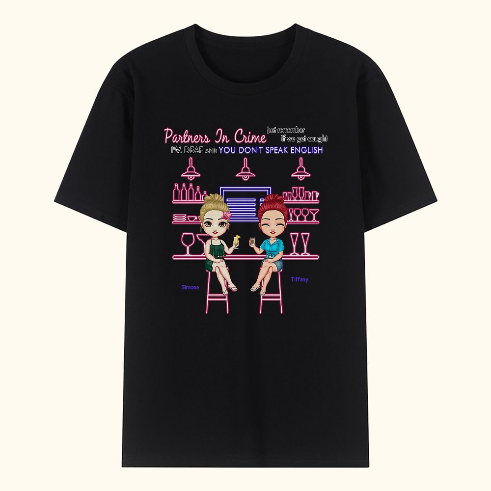 Partenaire personnalisé dans le crime Besties Girls Gang Bar Bistro Party T-shirt Friend Basic T-shirt unisexe