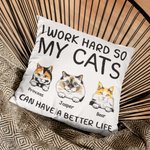 Personalizado I Work Hard So My Cats Can Have A Better Life Funda Almohada Día del Padre Decoración del Hogar