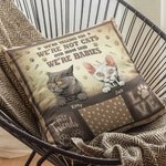 Personalizado No somos gatos nuestra mamá dijo que somos bebés amor gato Throw Pillow Cover Pet Cat Lover Cat Dad Cat Mom Gift Sofa Home Decor