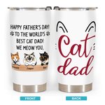 Henkilökohtainen Hyvää isänpäivää maailman parhaalle kissalle isälle Minä miauan sinulle 20oz Tumbler päivittäiseen käyttöön Isänpäivä