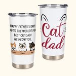 Henkilökohtainen Hyvää isänpäivää maailman parhaalle kissalle isälle Minä miauan sinulle 20oz Tumbler päivittäiseen käyttöön Isänpäivä
