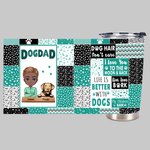 Henkilökohtainen koira isä Elämä on parempaa koirien kanssa 20oz Tumbler for Happy isänpäivä lahja