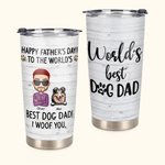 Gepersonaliseerde Best Dog Dad I Woof You 20oz Tumbler voor Warme en Koude Dranken Vaderdag Reizen