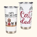 Henkilökohtainen Kissat tekevät minut onnelliseksi Ihmiset tekevät pääni kipeäksi Cat Dad 20oz Tumbler Syntymäpäivälahja Päivittäinen käyttö