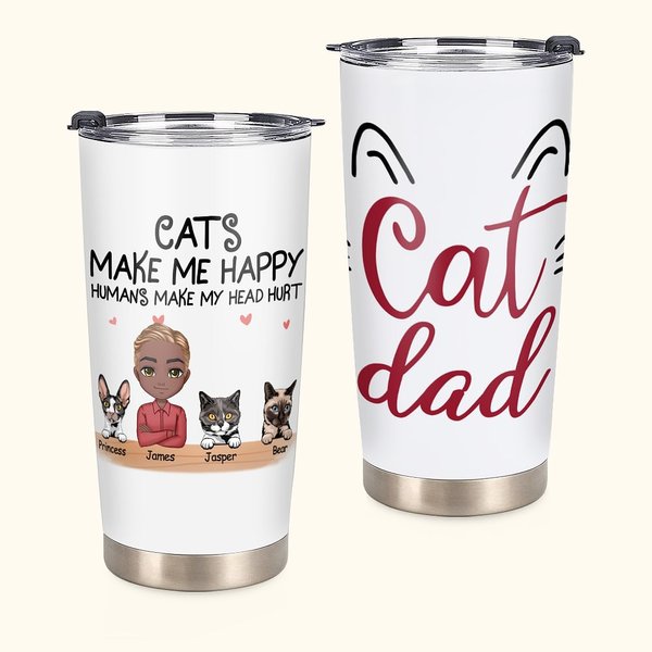 Gepersonaliseerde Katten Maken Me Blij Mensen Maken Mijn Hoofd Pijn Kat Papa 20oz Tumbler Verjaardagscadeau Dagelijks Gebruik