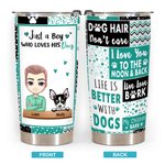 Personalised Just a Boy Who Loves His Dog 20oz Stainless Steel Vacuum Insulated Tumbler with Lid for Cold Hot Drinks Gift for Dog Lovers