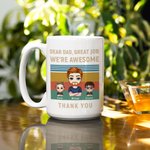 Henkilökohtainen Dear Dad Great Job Awesome Kiitos Valkoinen keraaminen muki Syntymäpäivä Isänpäivä lahja hänelle
