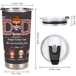 Henkilökohtainen Rakas isä Unohda Isänpäivä Me rakastamme sinua joka päivä 20oz Tumbler Isänpäivä Joulu Syntymäpäivä Lahja isälle Päivittäinen käyttö